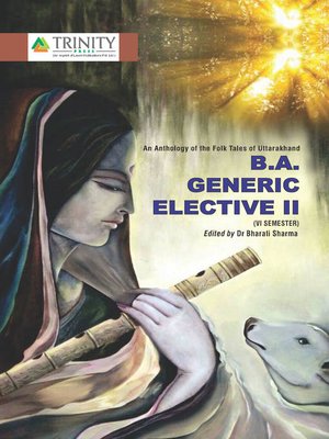 cover image of An Anthology of The FolkTales of Uttarakhand-B.A. Generic Elective II